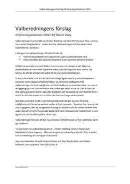 Valberedningens förslag - Bostadsrättsföreningen Resort Visby