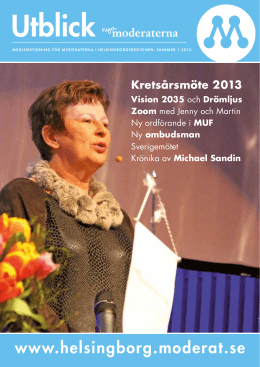 Utblick nr 1 2013 - Moderaterna Helsingborg