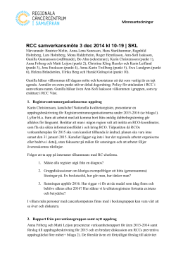 3 dec 2014 - Regionala cancercentrum i samverkan