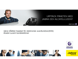 Jabra trådlöst headset för elektronisk svarsfunktion(EHS) Alcatel