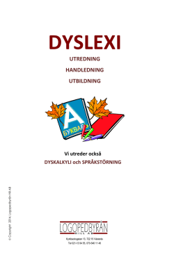 Vad är dyslexi - Logopedbyrån Hill AB