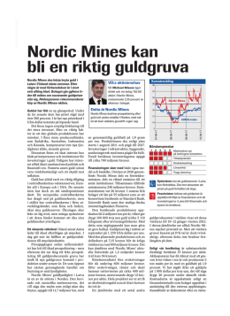 Nordic Mines kan bli en riktig guldgruva