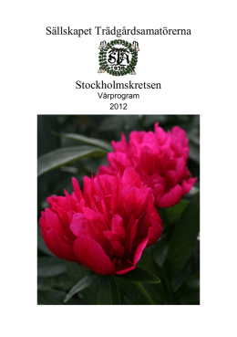 Program våren 2012 - Sällskapet trädgårdsamatörerna