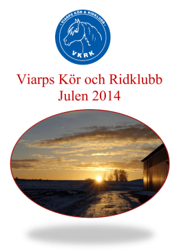 Viarps Kör och Ridklubb Julen 2014