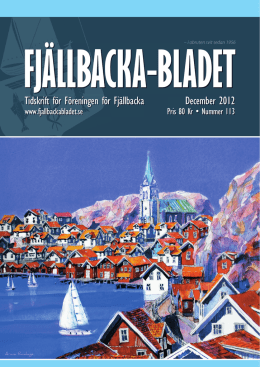 December 2012 Tidskrift för Föreningen för - Fjällbacka