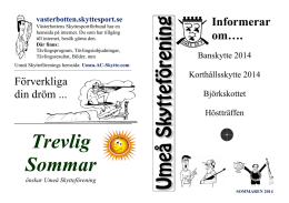 Trevlig Sommar - Umeå Skytteförening