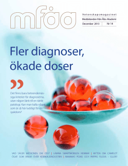 Fler diagnoser, ökade doser - Meddelanden från Åbo Akademi