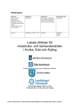 Lokala riktlinjer för missbruks- och beroendevården i Arvika, Eda