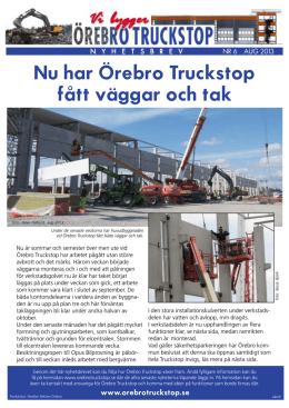 Nyhetsbrev - Vi bygger Örebro Truckstopp - Nr 6