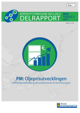 Bilaga 07 PM Oljeprisutvecklingen .pdf