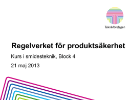 Kurs Produktkrav - miljökrav 2013 21 maj