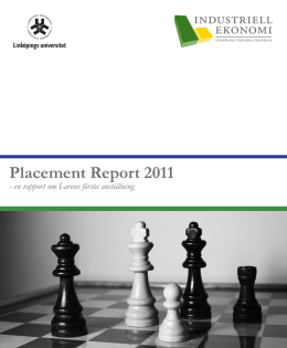 Placement Report 2011 - Industriell ekonomi, Linköping