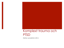 Komplext trauma och PTSD