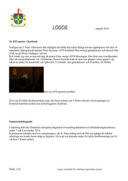 augusti 2014 Sidan 1 (2) Ny EFS-pastor i Karlstad Äntligen har f