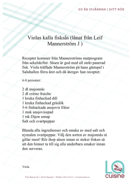 Viola`s kalla fisksås (lånat från Leif Mannerström)