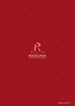 Grafisk Guide 1.0 - Rocklunda Restaurang och Konferens