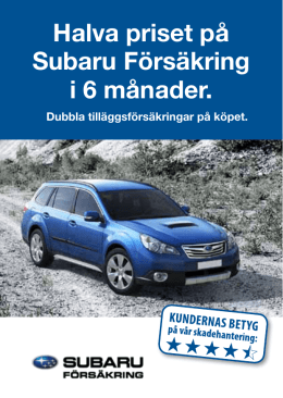 Halva priset på Subaru Försäkring i 6 månader.