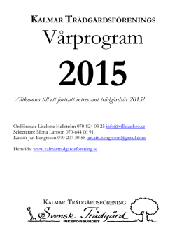 Program vår 2015 - Kalmar trädgårdsförening