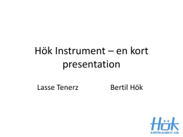 Hök Instrument – en kort presentation