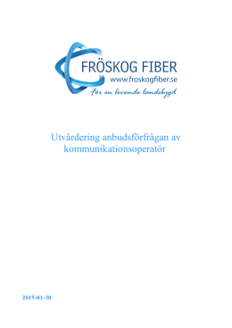 utvärdering av KO - Fröskog Fiber Ekonomisk Förening