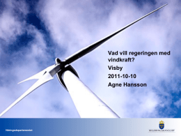 Agne Hansson, Regeringens vindkraft-samordnare Sydost