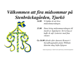 Välkommen att fira midsommar på Stenbräckagården, Tjurkö 14.00