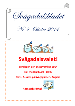 Nr 9 Oktober 2014 Svågadalsvalet!