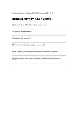 Kunskapstest, delegering läkemedel Värmlands kommuner 2011