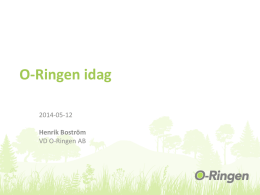 O-Ringen idag, presentation av Henrik Boström