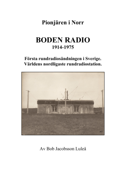 Pionjären Boden radio. 1914-1975