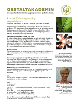 Praktisk f&ouml;r&auml;ndringsledning p&aring; gestaltgrund