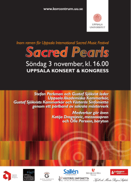 Program Sacred Pearls1-13.indd - Uppsala universitets Körcentrum