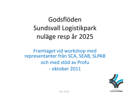 Godsflöden Sundsvall Logistikpark nuläge resp år 2025