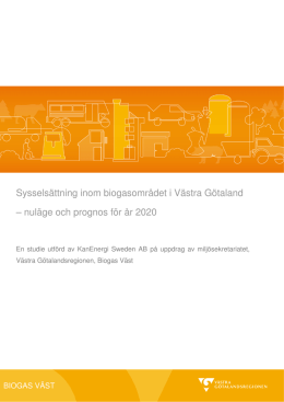 Sysselsättning inom biogasområdet i Västra Götaland
