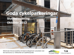 Goda cykelparkeringar: slutseminarium