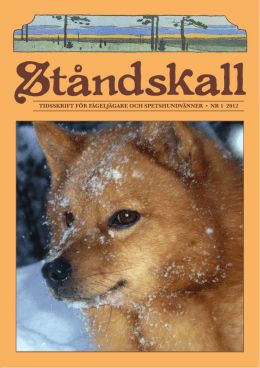 tidsskrift för fågeljägare och spetshundvänner • nr 1 2012