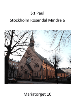 S:t Paul Stockholm Rosendal Mindre 6 Mariatorget 10