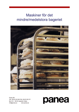 Maskiner för det mindre/medelstora bageriet