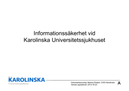 Karolinska Informationssäkerhet.pptx