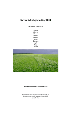 Sortval i ekologisk odling 2013 (2008-2012) - FältForsk