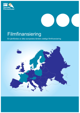 En jämförelse av åtta europeiska länders statliga filmfinansiering