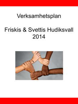 Verksamhetsplan 2014 - Friskis Svettis Hudiksvall