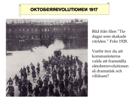 OKTOBERREVOLUTIONEN 1917