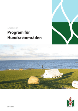 Program för Hundrastområden - Teknisk handbok Gatukontoret
