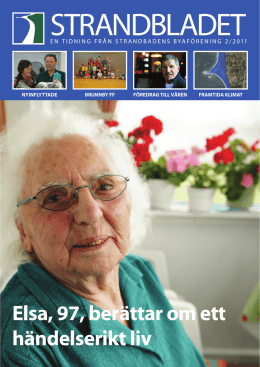 Elsa, 97, berättar om ett händelserikt liv