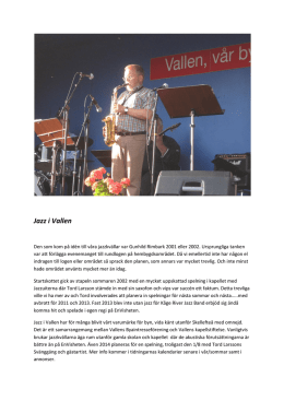 Jazz i Vallen - Vallen vår by i världen
