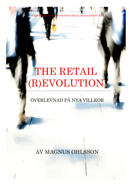 THE RETAIL (R)EVOLUTION - Magnus Ohlsson Retail Management