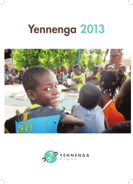 Yennenga 2013 - Yennenga Progress