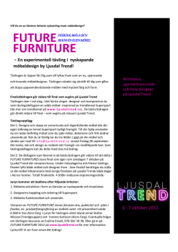 Inbjudan möbeldesigntävling Future Furniture by Ljusdal Trend (pdf)