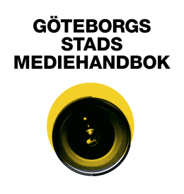 GÖTEBORGS STADS MEDIEHANDBOK